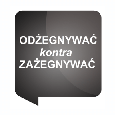 odżegnywać kontra zażegnywać