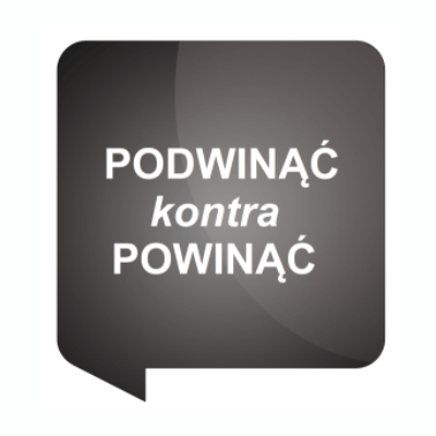 podwinąć kontra powinąć