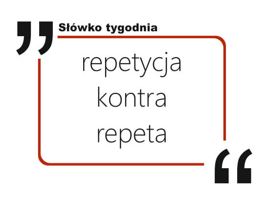 repetycja kontra repeta