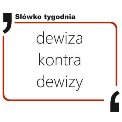 dewiza kontra dewizy