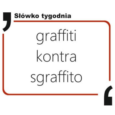 graffiti kontra sgraffito