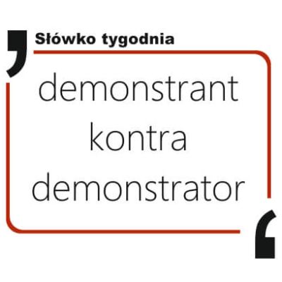demonstrant kontra demonstrator