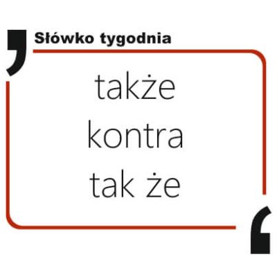 także kontra tak że