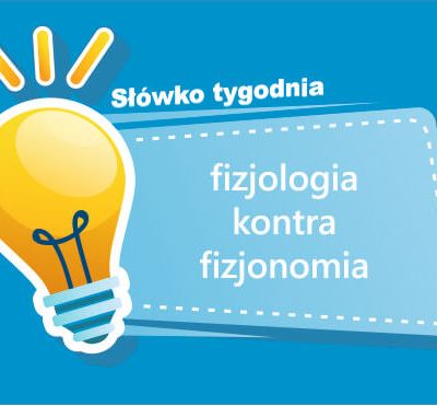 fizjologia kontra fizjonomia