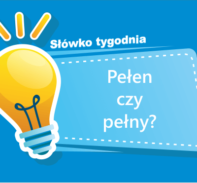 Pełen czy pełny