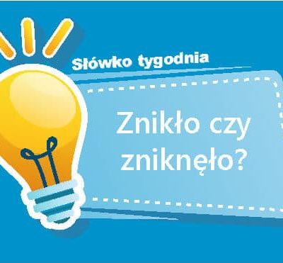 Znikło czy zniknęło