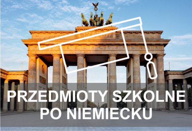 przedmioty szkolne po niemiecku