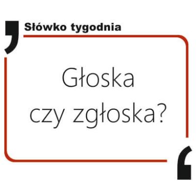 Głoska czy zgłoska