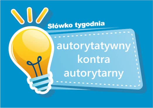 autorytatywny kontra autorytarny