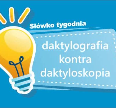 daktylografia kontra daktyloskopia