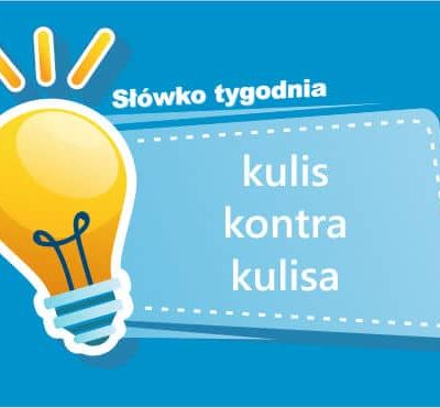kulis kontra kulisa