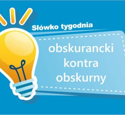 obskurancki kontra obskurny