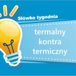 termalny kontra termiczny