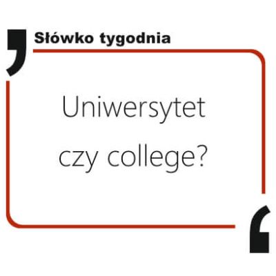 Uniwersytet czy college