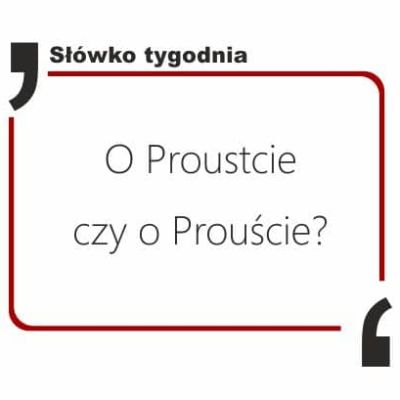 O Proustcie czy o Prouście
