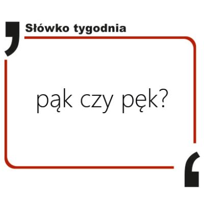 Pąk czy pęk